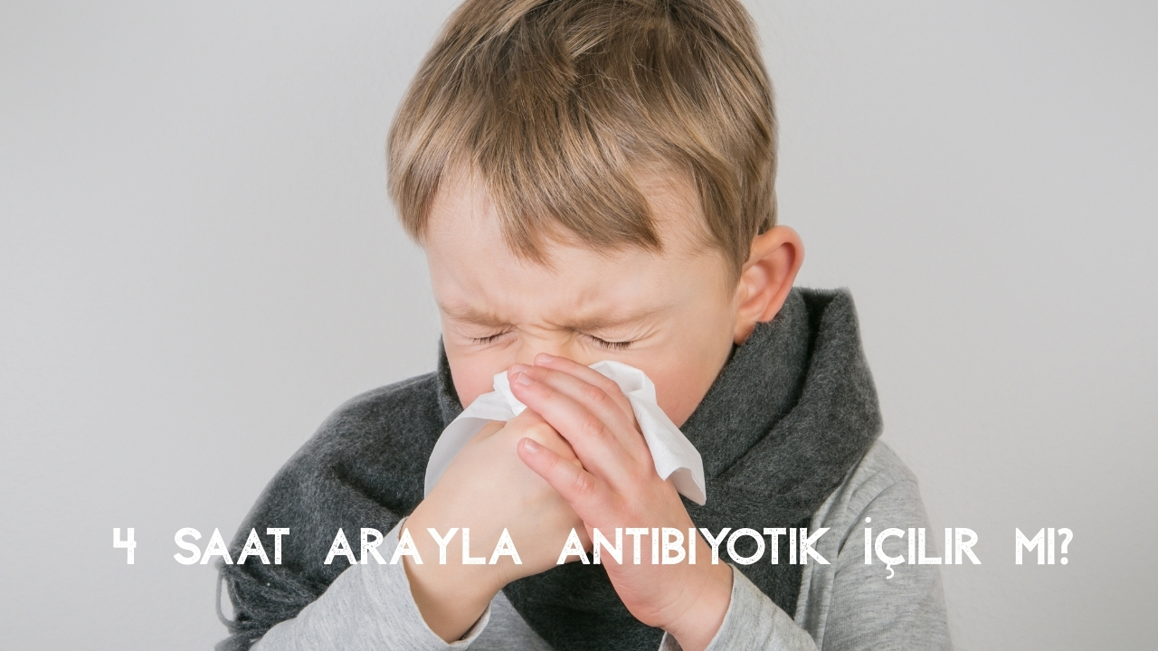 Çocuklar İçin Antibiyotik Şurup Kullanımı Nasıldır? Günde Kaç Kere?