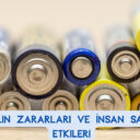 Atık Pilin Zararları ve İnsan Sağlığına Etkileri