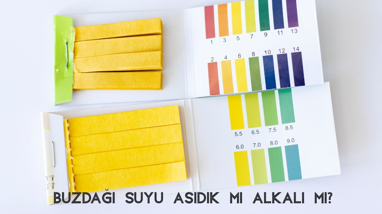 Buzdağı Suyu pH Değeri Nedir? Asidik mi Alkali mi? (2026 Güncel Haber)