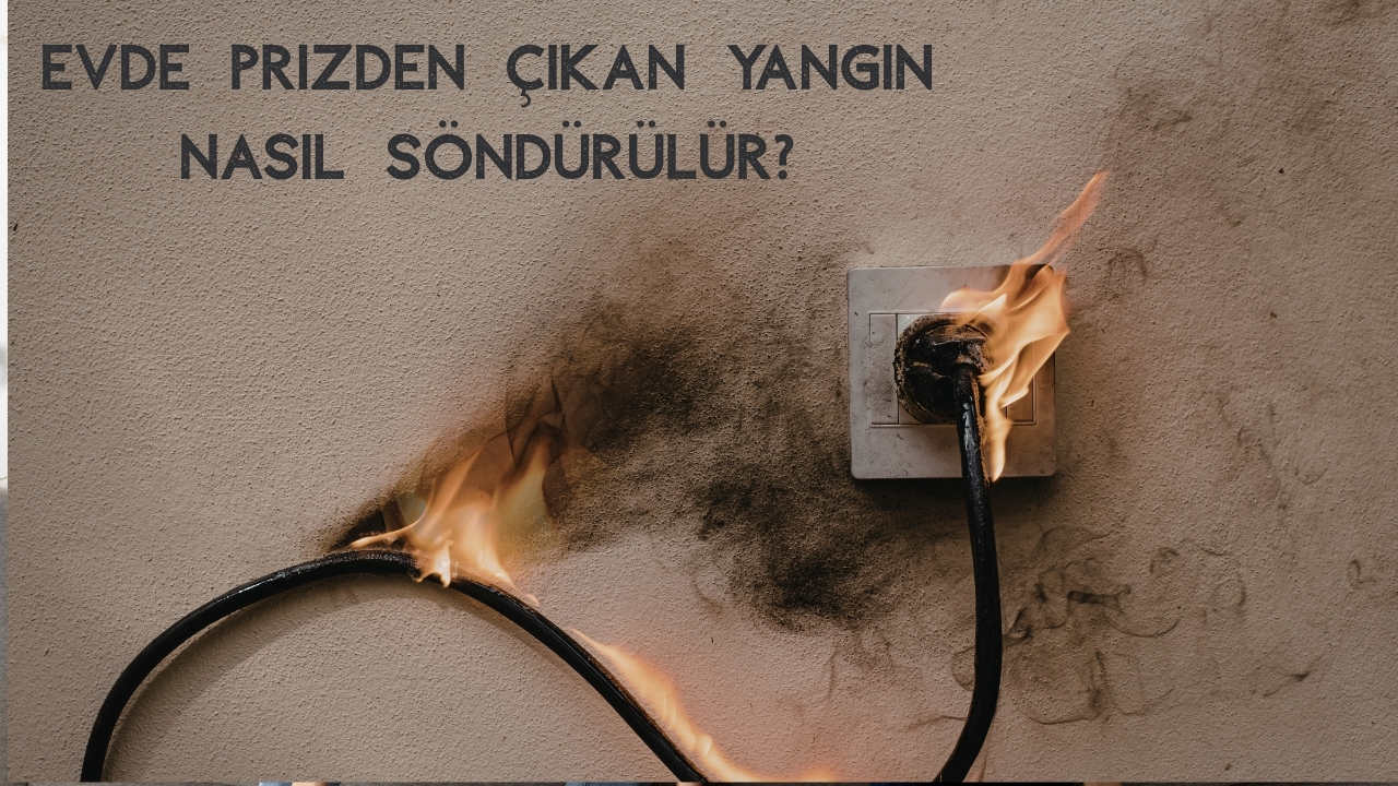 Yangın Nasıl Söndürülür: Evde ve İş Yerinde Güvenli Adımlar