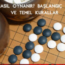 Go Nasıl Oynanır? Başlangıç Rehberi Ve Temel Kurallar