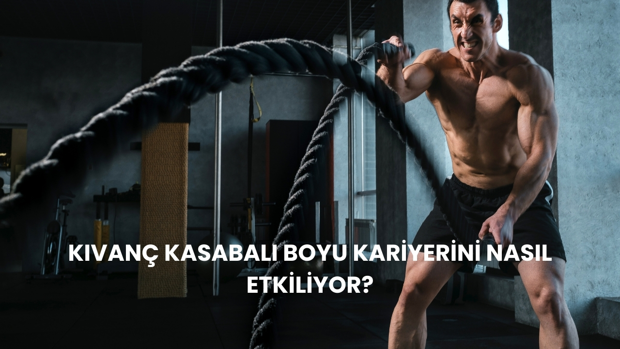 Kıvanç Kasabalı Boyu Kaç? Fiziksel Özellikleri ve Merak Edilenler