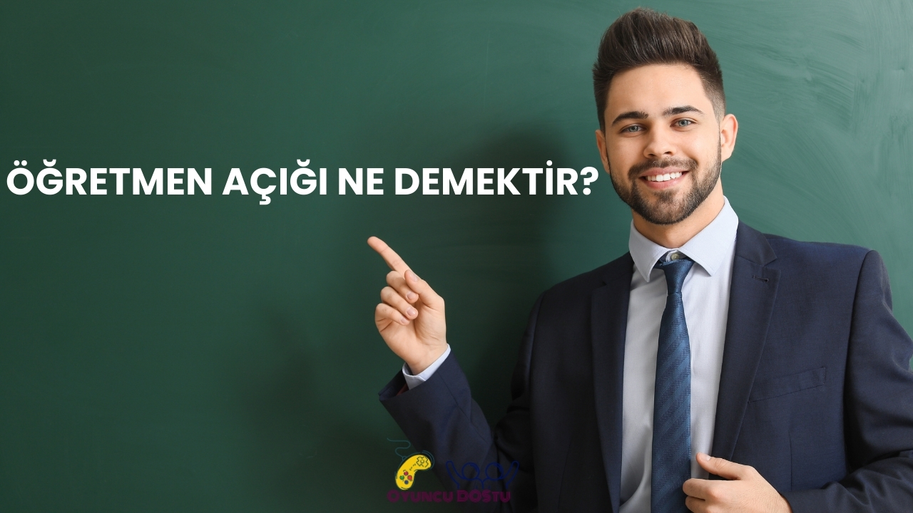 Öğretmen Açığı Nedir? Türkiye’de Öğretmen Açığı 2026 Verileriyle Detaylı Analiz