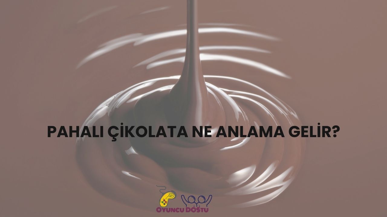 Pahalı Çikolata Nedir? Dünyanın ve Türkiye’nin En Lüks Çikolataları