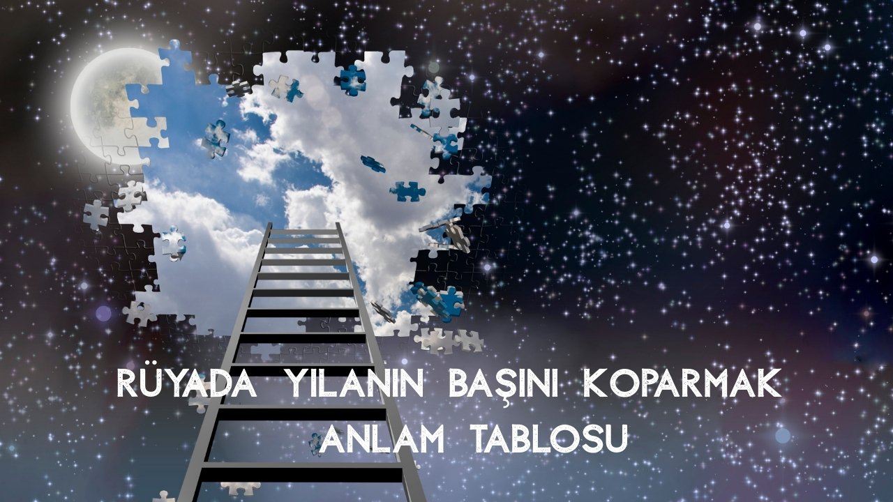 Rüyada Yılanın Başını Koparmak Ne Anlama Gelir?