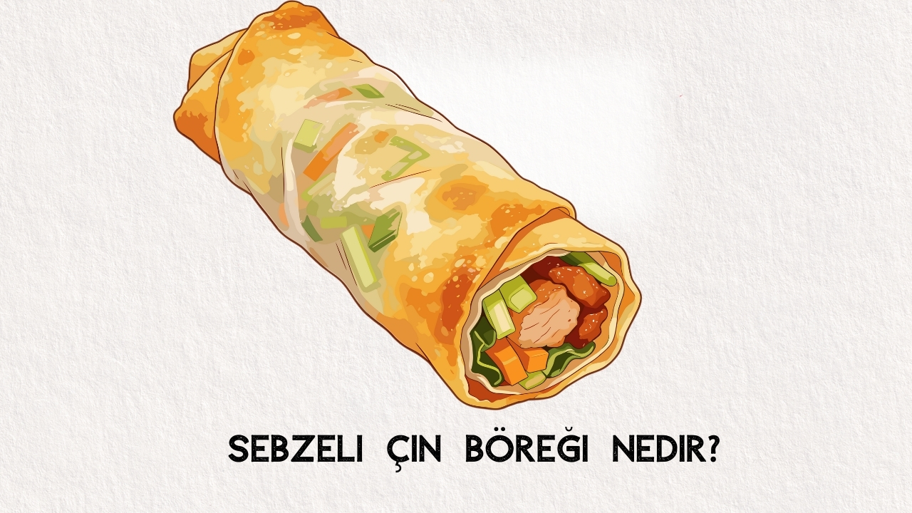 Lezzetli ve Pratik Sebzeli Çn Böreği Tarifi: Evde Kolayca Hazırlayabileceğiniz Nefis Atıştırmalık