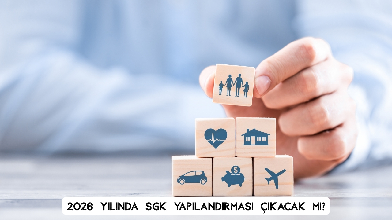 2026 SGK Affı Son Dakika: Prim Borcu Yapılandırması ve Güncel Gelişmeler
