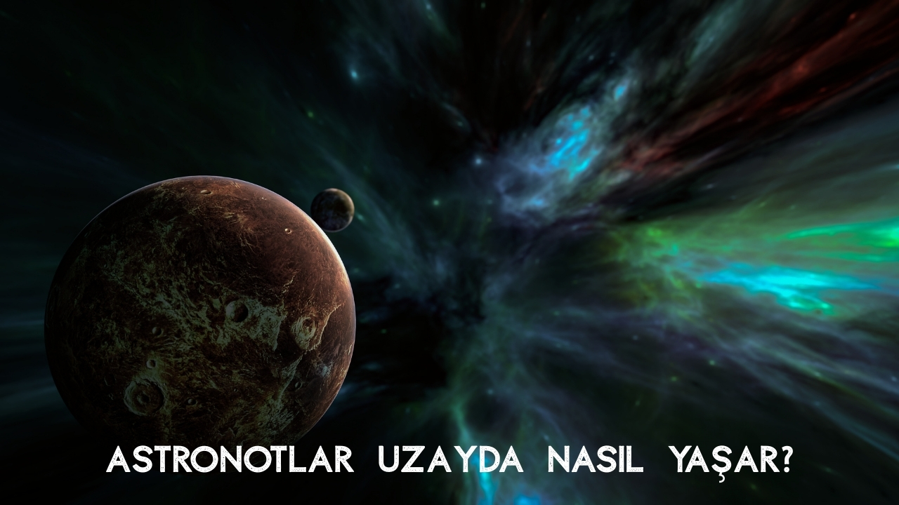 Uzay Hakkında İlginç Bilgiler: Evrenin Bilinmeyen ve Şaşırtıcı Gerçekleri