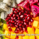 Doğanın En Saf Lezzeti: Dağ Meyveleri