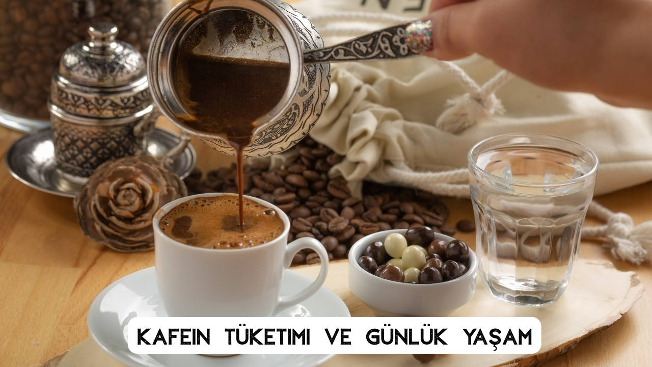 1 Fincan Türk Kahvesi Kafein Hesabı ve Günlük Tüketim Rehberi