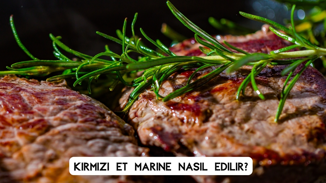 Kırmızı Et Marine Reçeteleri: Evde Profesyonel Lezzetler