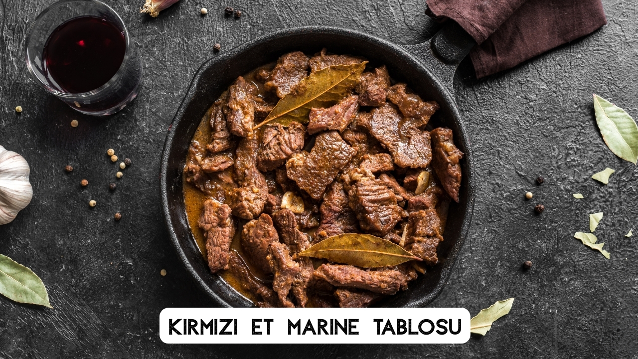 Kırmızı Et Marine Reçeteleri: Evde Profesyonel Lezzetler