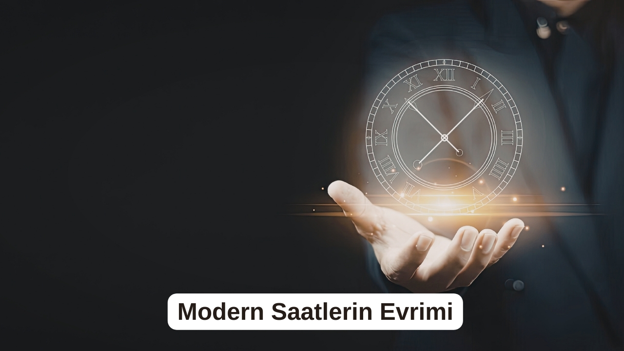 Saatin Tarihi: Güneş Saatlerinden Akıllı Saatlere Uzanan Serüven